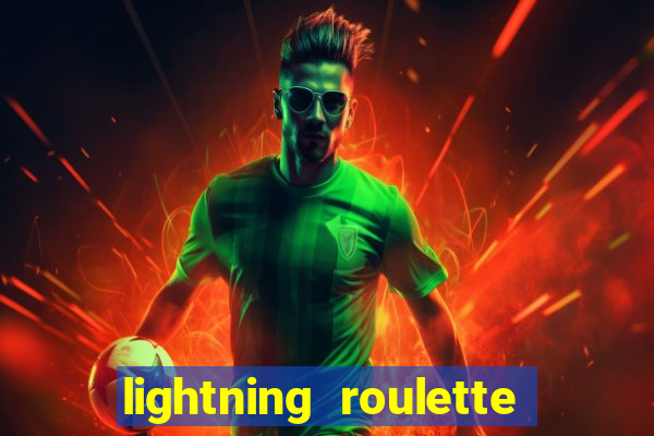 lightning roulette como jogar